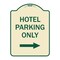 Signmission Hotel Parking With Right Arrow Heavy-Gauge Aluminum Architectural Sign, 24" x 18", TG-1824-23900 A-DES-TG-1824-23900 - alternate 1